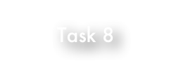 Task 8
